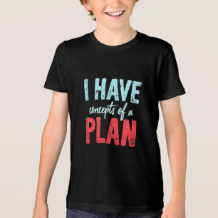 Camiseta Eu tenho conceitos de "Plano Trump Presidente Deba