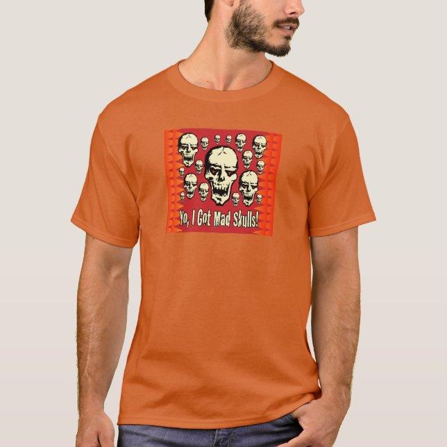 Camiseta Eu tenho crânios loucos BG-02 (Frente)