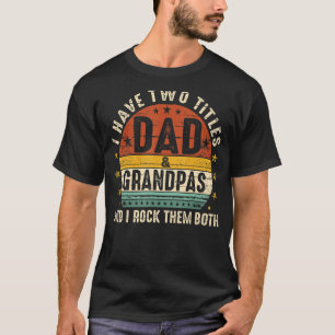 Camiseta Eu Tenho Dois Pais De Títulos E Avós Eu Os Rodo