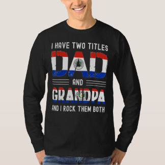 Camiseta Eu Tenho Dois Pais De Títulos E Vovô Paraguai, Hom