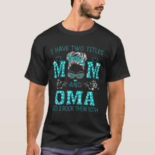 Camiseta Eu Tenho Dois Títulos Com A Mãe E A Mulher Azul Da