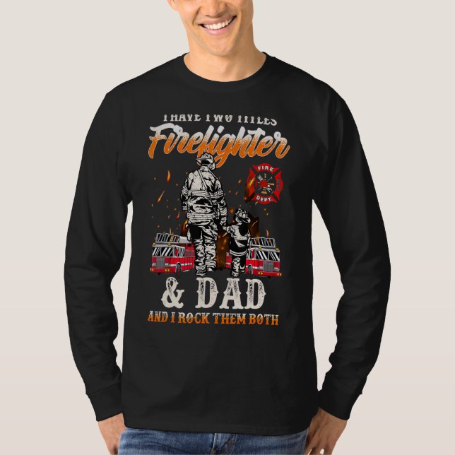 Camiseta Eu Tenho Dois Títulos De Bombeiro E Pai E Eu Rock  (Frente)