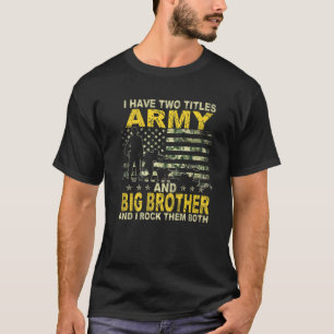 Camiseta Eu Tenho Dois Títulos De Exército E Grande Irmão P