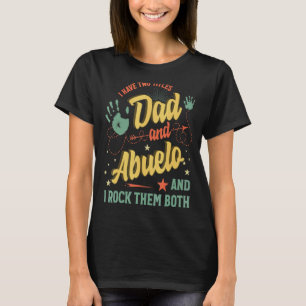 Camiseta Eu Tenho Dois Títulos De Pai E Homens Abuelo Vinta