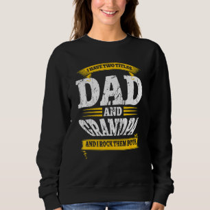 Camiseta Eu Tenho Dois Títulos De Pai E Vovô E Eu Os Rodo