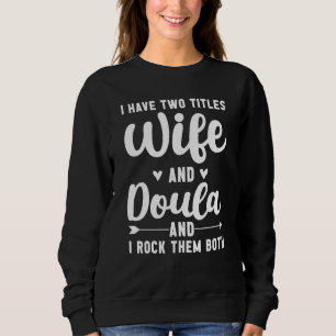 Camiseta Eu Tenho Dois Títulos Esposa E Doula Balanço Ambos