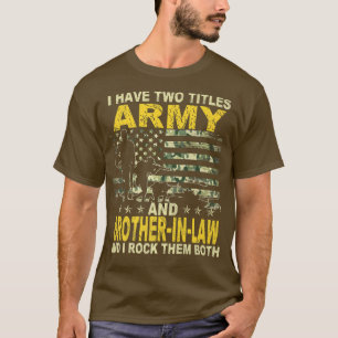 Camiseta Eu Tenho Dois Títulos Exército E Irmão Em Direito