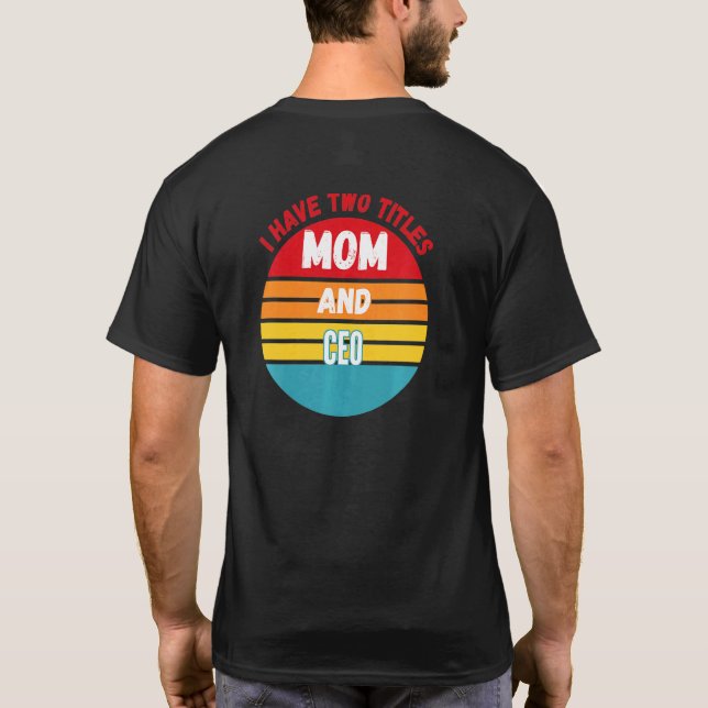Camiseta Eu Tenho Dois Títulos Mãe E Ceo (Verso)