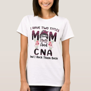 Camiseta Eu Tenho Dois Títulos Mãe E CNA E Eu Os Acerto.