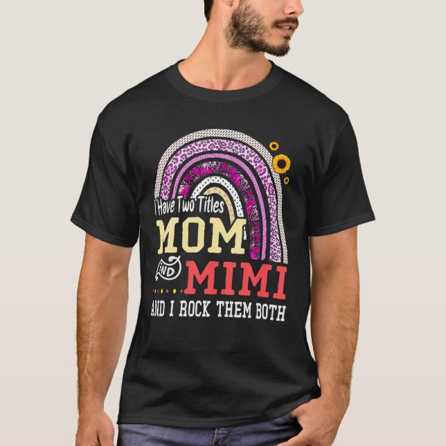 Camiseta Eu Tenho Dois Títulos Mãe E Dia de as mães Mimi Ra (Frente)