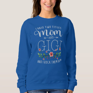 Camiseta Eu Tenho Dois Títulos Mãe E Gigi Eu Os Arojo