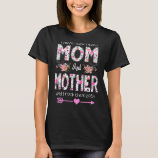 Camiseta Eu Tenho Dois Títulos Mãe E Mãe Da Mãe Floral
