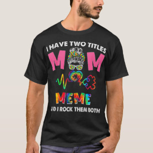 Camiseta Eu Tenho Dois Títulos Mãe E Memória Conscientis