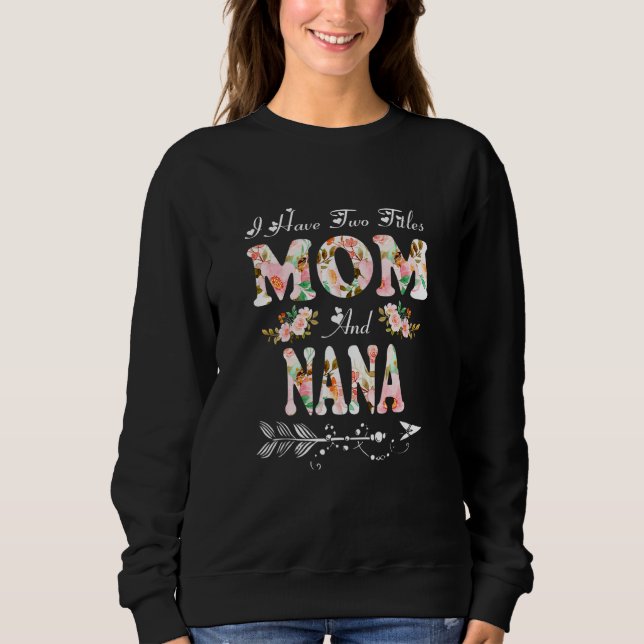 Camiseta Eu tenho dois títulos: Mãe e Nana Flores da Mãe (Frente)