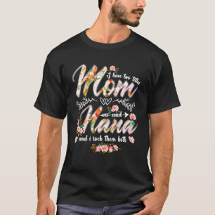 Camiseta Eu Tenho Dois Títulos Mãe E Nana Mulheres Decên