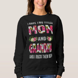 Camiseta Eu Tenho Dois Títulos Mamãe Avó E Eu Os Enrolo.