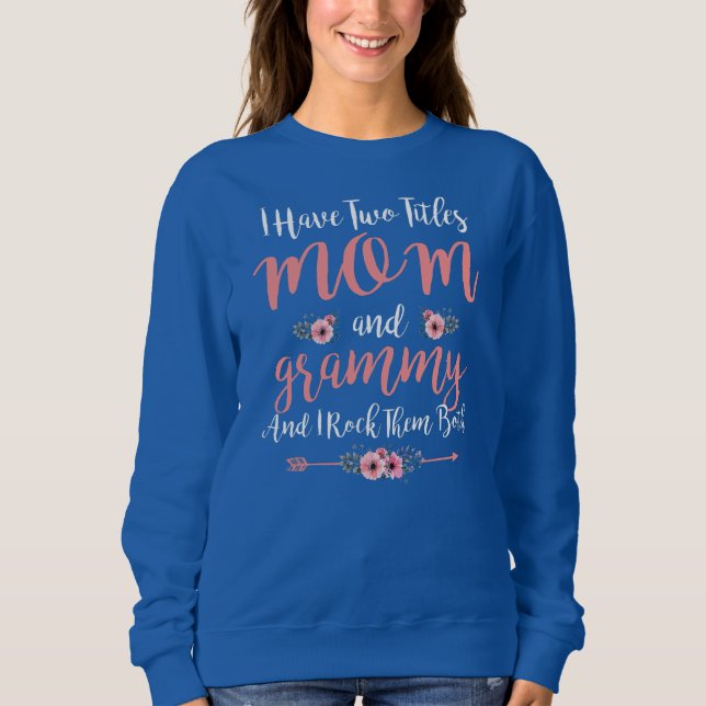 Camiseta Eu Tenho Dois Títulos Mamãe E Mães Engraçadas Com  (Frente)