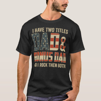 Camiseta Eu Tenho Dois Títulos Pai Bônus Pai Balançam Ambos