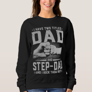 Camiseta Eu tenho dois títulos Pai e Pai Engraçado do Pai