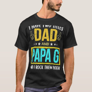 Camiseta Eu Tenho Dois Títulos Pai E Papa G Para Dia de os 