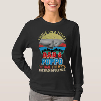Camiseta Eu Tenho Dois Títulos Pai E Pôpo O Homem Mal Eu