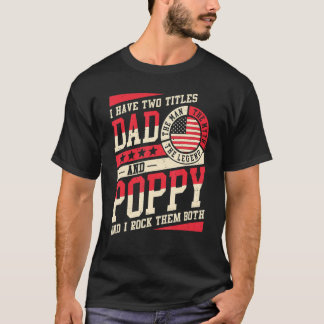 Camiseta Eu Tenho Dois Títulos Pai E Poppy Men Vintage Deco