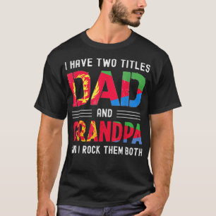 Camiseta eu tenho dois títulos pai e vovô eritreus gordo