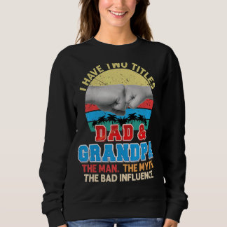 Camiseta Eu Tenho Dois Títulos Pai E Vovô O Homem Mau