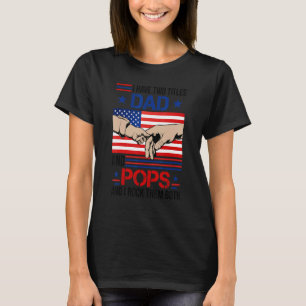 Camiseta Eu Tenho Dois Títulos Pais E Pop.