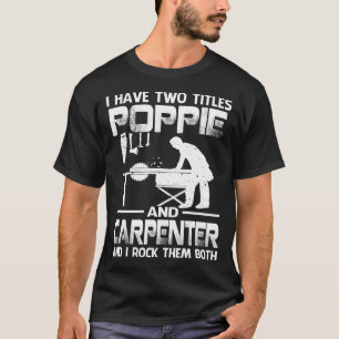 Camiseta Eu Tenho Dois Títulos, POPPIE E Carpenter E Eu Rod