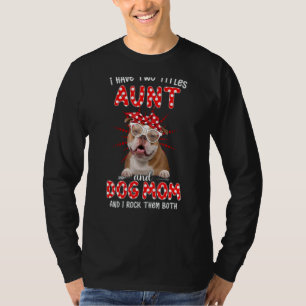 Camiseta Eu Tenho Dois Títulos, Tia E Cachorro, Mãe Dia de