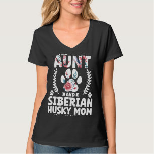 Camiseta Eu tenho dois títulos, tia e mãe husky siberiana