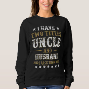 Camiseta Eu Tenho Dois Títulos Tio E Marido E Eu Rodo