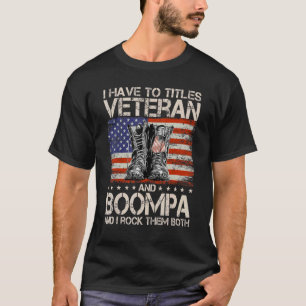 Camiseta Eu Tenho Dois Títulos Veterano E Boompa E Eu Rogo