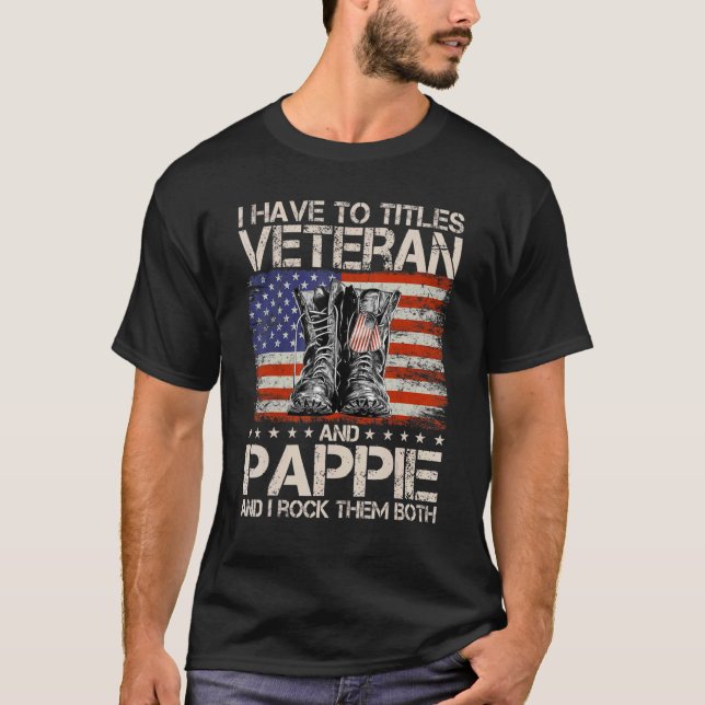 Camiseta Eu Tenho Dois Títulos Veterano E Pappie E Eu Arrot (Frente)