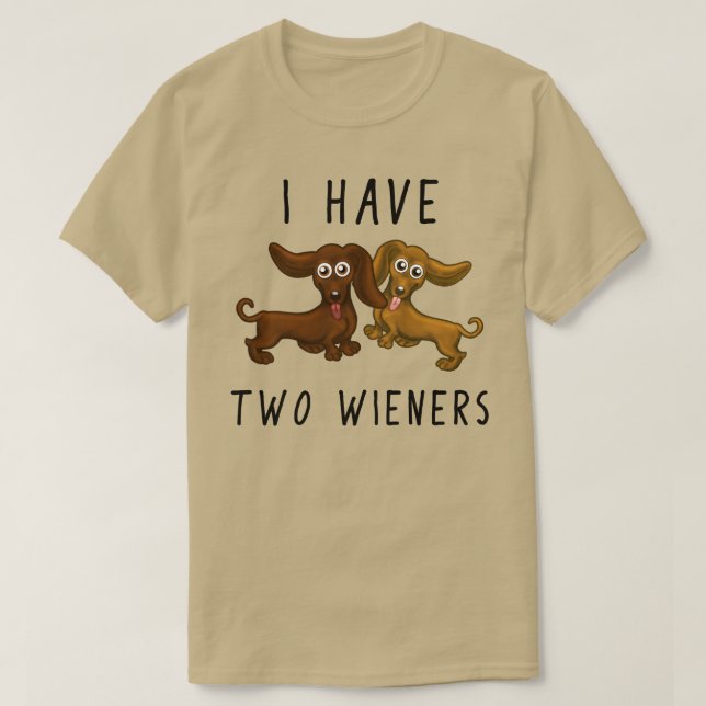 Camiseta Eu tenho dois wieners, dachshund engraçado (Frente do Design)
