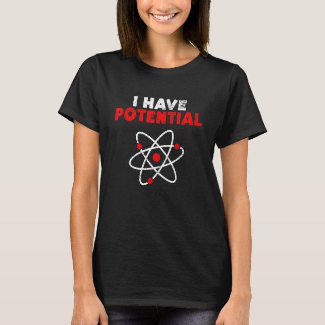 Camiseta Eu Tenho Energia Potencial  Professor de Física 2 (Frente)