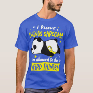 Camiseta Eu Tenho Ewing Sarcoma Eu Sou Autorizado A Fazer C
