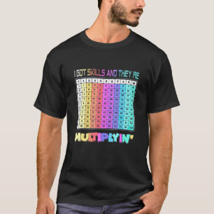 Camiseta Eu Tenho Habilidades Eles Estão Multiplicando O Pr
