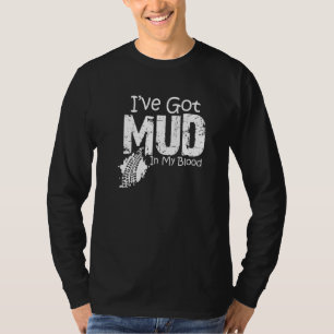 Camiseta Eu tenho lama no meu sangue, atv quatro rodas