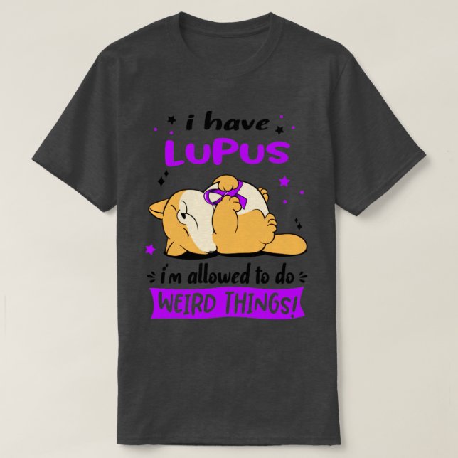 Camiseta Eu tenho Lupus que posso fazer coisas estranhas2 (Frente do Design)