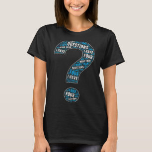 Camiseta Eu Tenho Mais De Quatro Perguntas Passando Por Jud