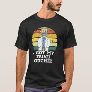 Camiseta Eu Tenho Meu Fauci Ouchie