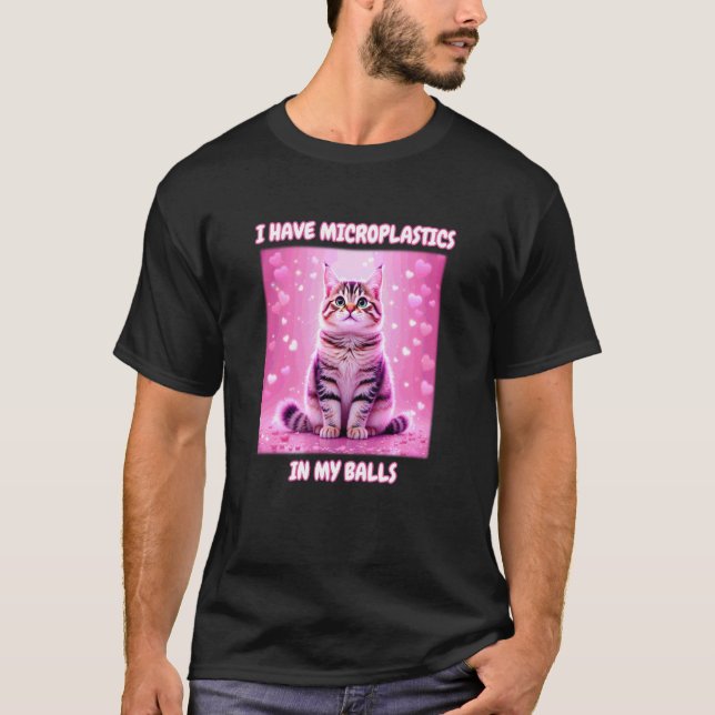 Camiseta Eu Tenho Microplásticos Nos Meus Testículos Meme d (Frente)