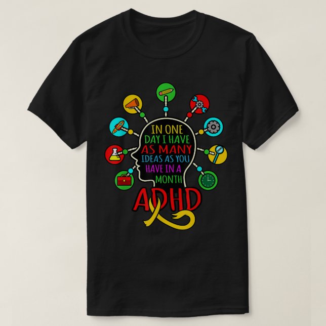 Camiseta Eu tenho muitas ideias de consciência ADHD Sensibi (Frente do Design)