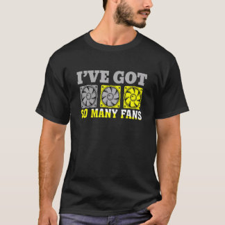 Camiseta Eu Tenho Muitos Fãs Construtor de Computador Pesso