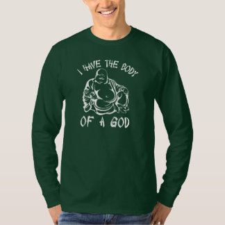 Camiseta Eu tenho o corpo de um Deus