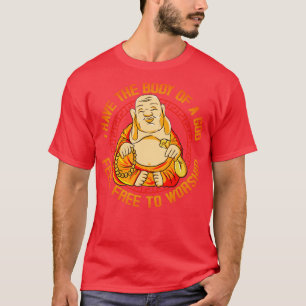 Camiseta Eu Tenho O Corpo De Um Deus Sente-Se Livre Para Cu