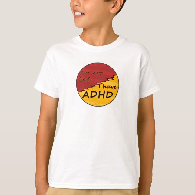 Camiseta Eu tenho o design de ADHD 1 (Frente)