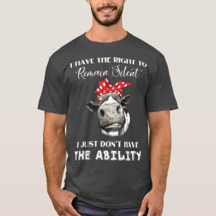 Camiseta Eu Tenho O Direito De Permanecer Silencioso Eu Não
